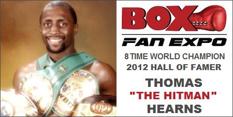 8-TIME WORLD CHAMPION THOMAS “THE HITMAN” HEARNS CONFIRMED FOR SECOND ANNUAL BOX FAN EXPO TAKING PLACE SATURDAY IN LAS VEGAS