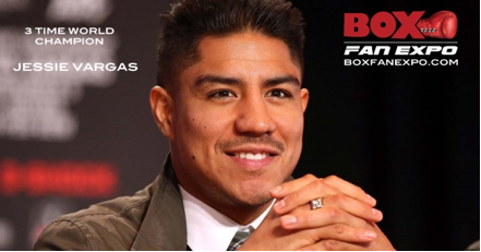 3-TIME WORLD CHAMPION JESSIE VARGAS CONFIRMED FOR THIRD EDITION OF BOX FAN EXPO TAKING PLACE ON CINCO DE MAYO WEEKEND, SATURDAY MAY 6, IN LAS VEGAS