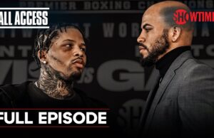 VIDEO: ALL ACCESS: Davis vs. Garcia | Full Episode (TV14) | SHOWTIME PPV