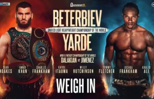VIDEO: Artur Beterbiev v Anthony Yarde | Official Weigh In