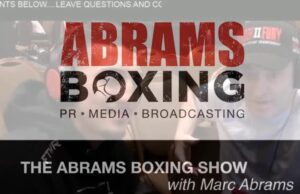 VIDEO: The Abrams Boxing Show: Ep 32
