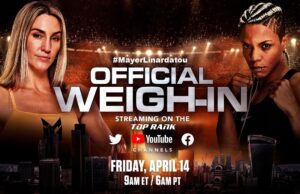 VIDEO: Mayer vs Linardatou, Joyce vs Zhang | OFFICIAL WEIGH-IN