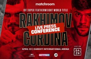 VIDEO: Shavkat Rakhimov vs Joe Cordina & Undercard Press Conference
