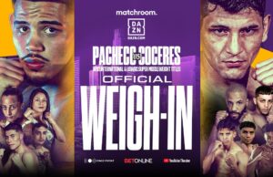 VIDEO: Diego Pacheco Vs Marcelo Coceres Plus Undercard Weigh In
