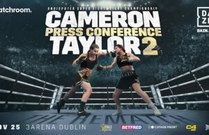 VIDEO: Chantelle Cameron Vs Katie Taylor 2 Plus Undercard Press Conference