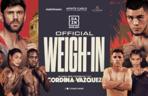 VIDEO: Joe Cordina Vs Edward Vazquez Plus Undercard Weigh In