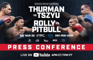 LIVE VIDEO: Thurman vs. Tszyu & Romero vs. Cruz Kickoff Press Conference