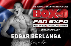 Boxing Star & NABO Super Middleweight Champion Edgar Berlanga Confirmed for Seventh Annual Box Fan Expo, During Cinco De Mayo Weekend, Saturday May 4, in Las Vegas