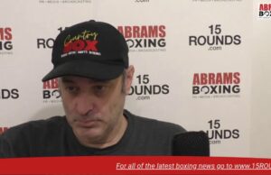 VIDEO: The Abrams Boxing Show: EP 68 with Gilberto Ramirez and Sebastian Fundora