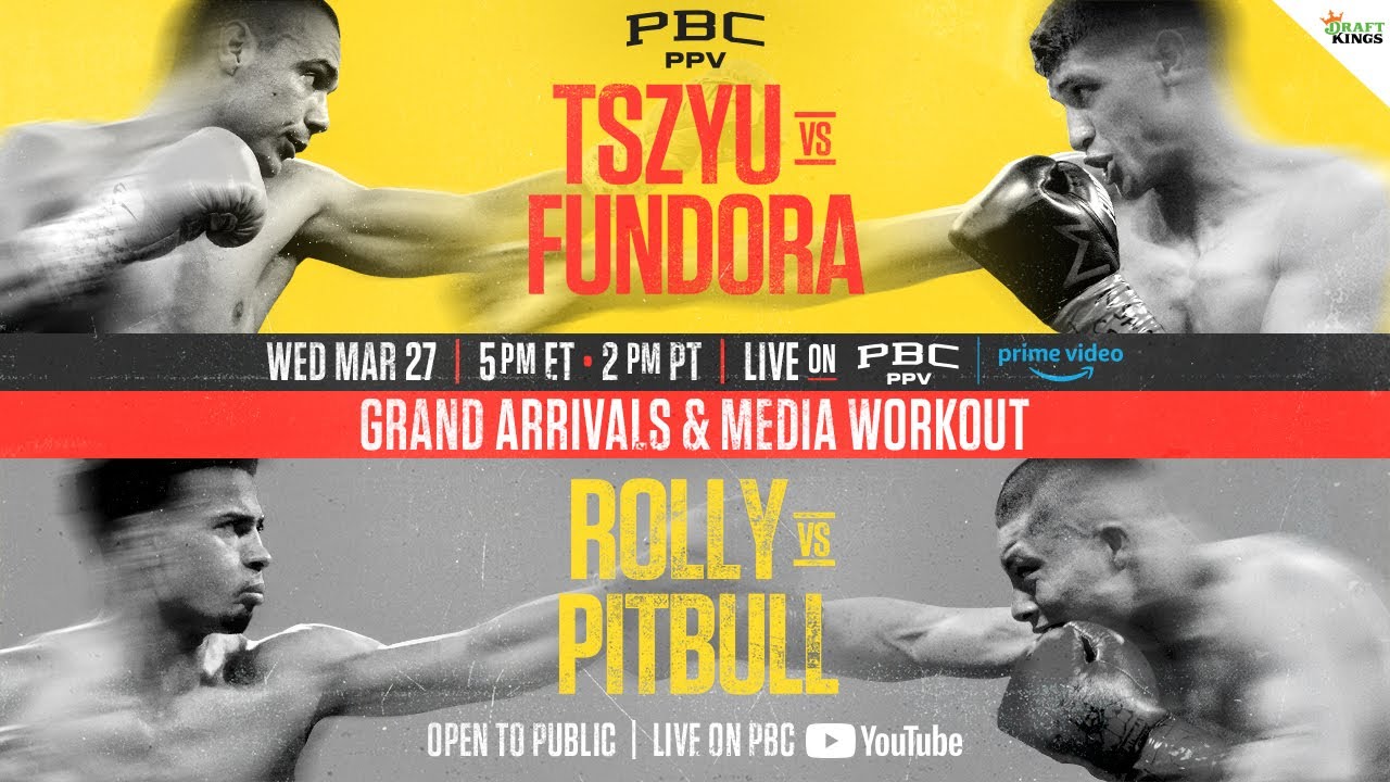 VIDEO Grand Arrivals & Fighter Media Workout TszyuFundora & 