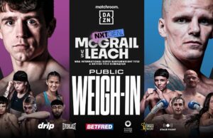 VIDEO: Peter McGrail Vs Marc Leach Plus Undercard Weigh In