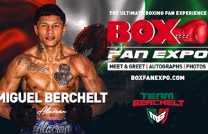 Former World Champion Miguel Berchelt Confirmed for Ninth Annual Box Fan Expo, During Cinco De Mayo Weekend, Saturday May 2, in Las Vegas